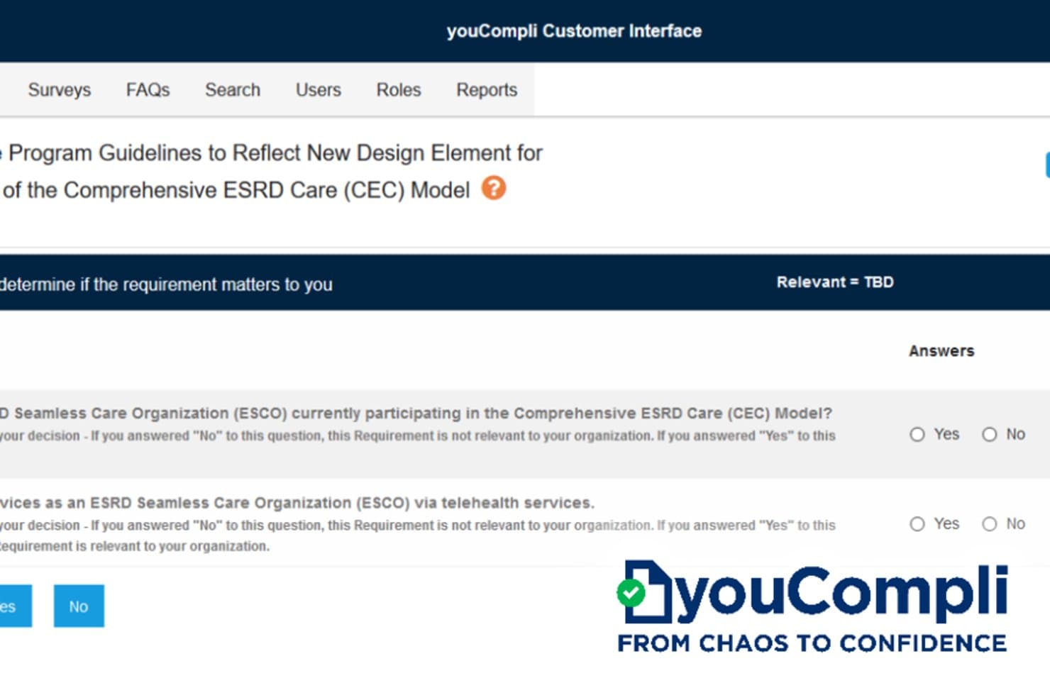 Klantinterface van youCompli met een nalevingsonderzoek en Ja/Nee-antwoordvelden voor vereisten van het ESRD Care Model.