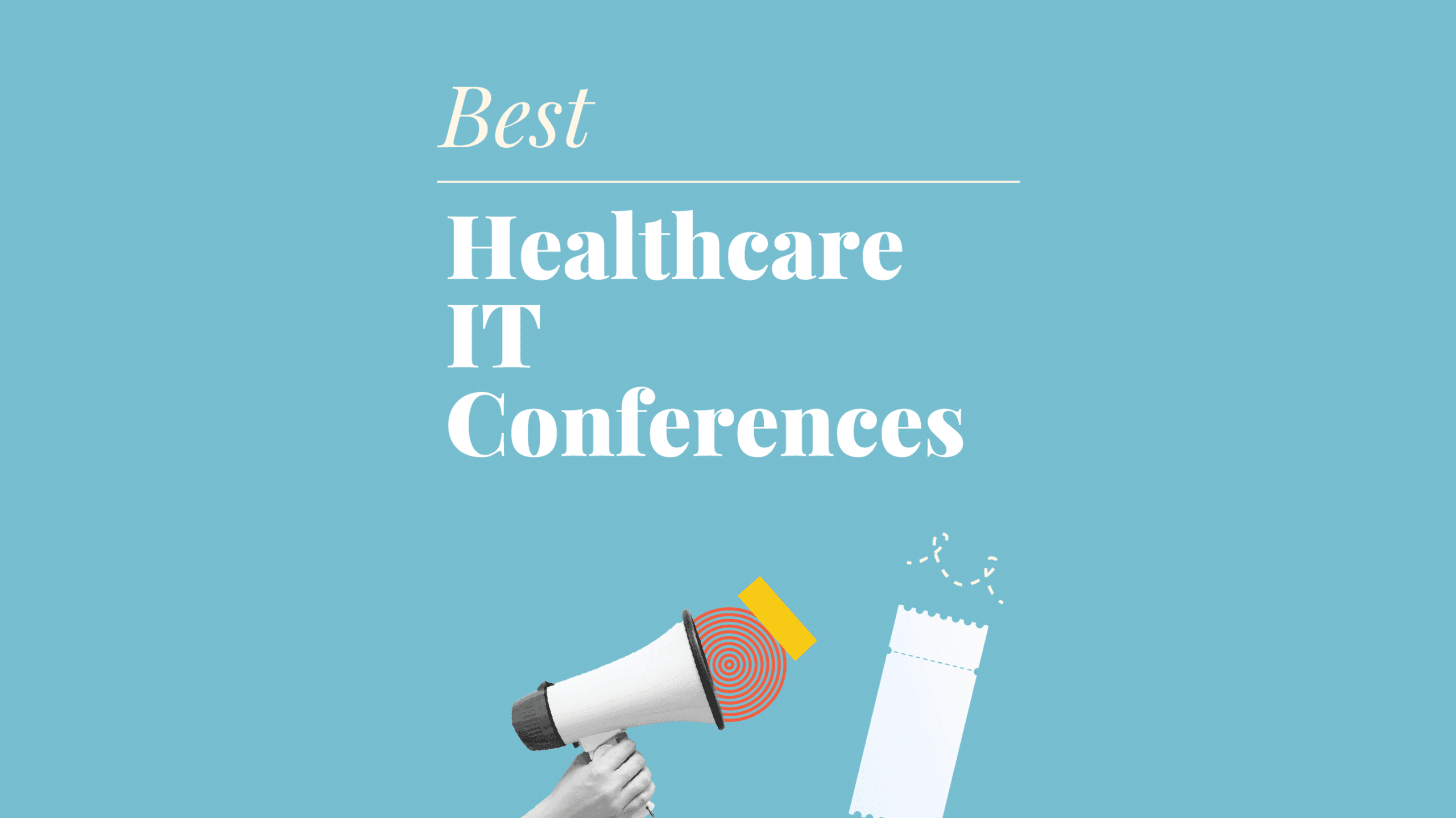 Healthcare it conferences best events