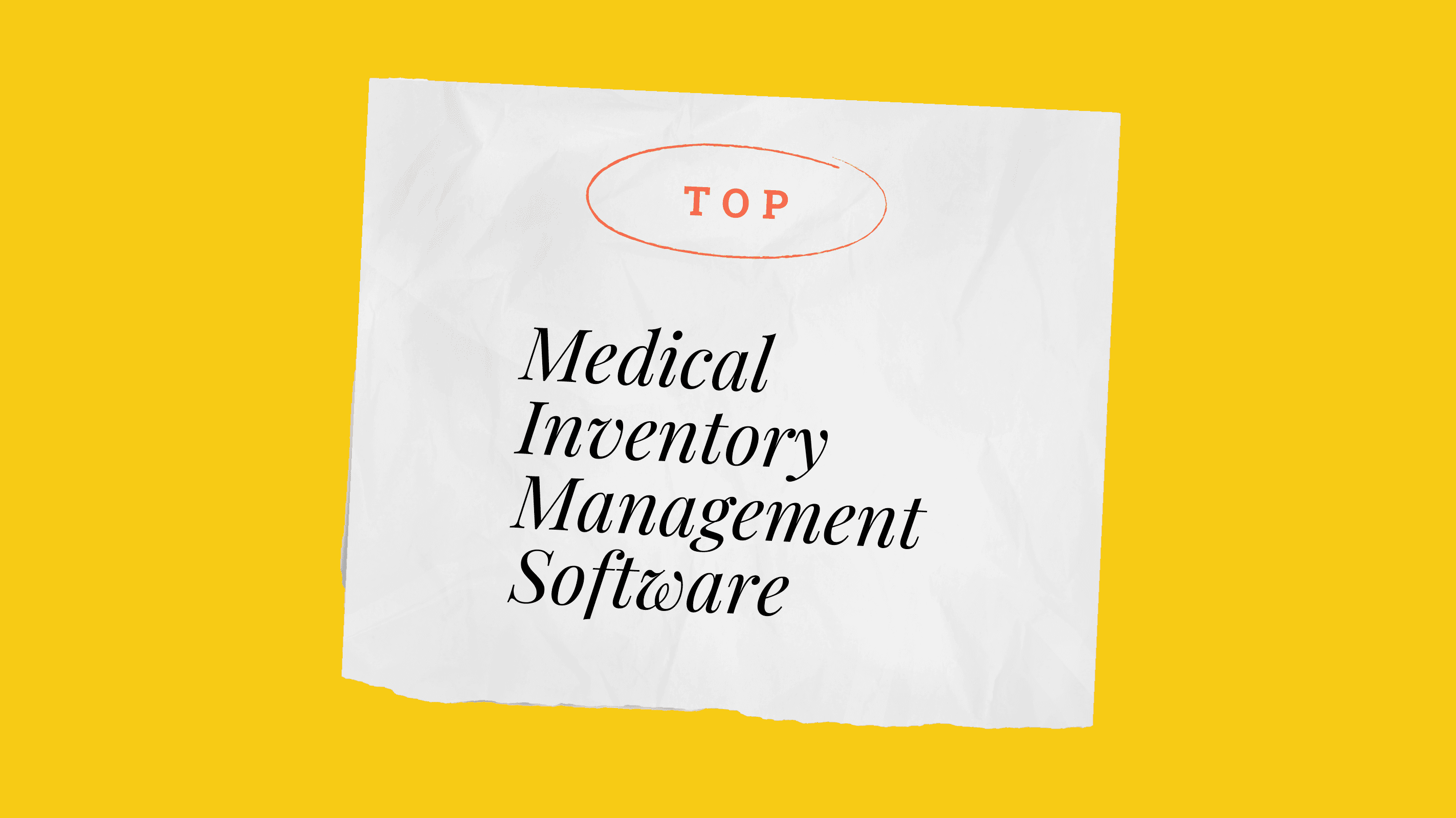 Medical inventory management software best tools