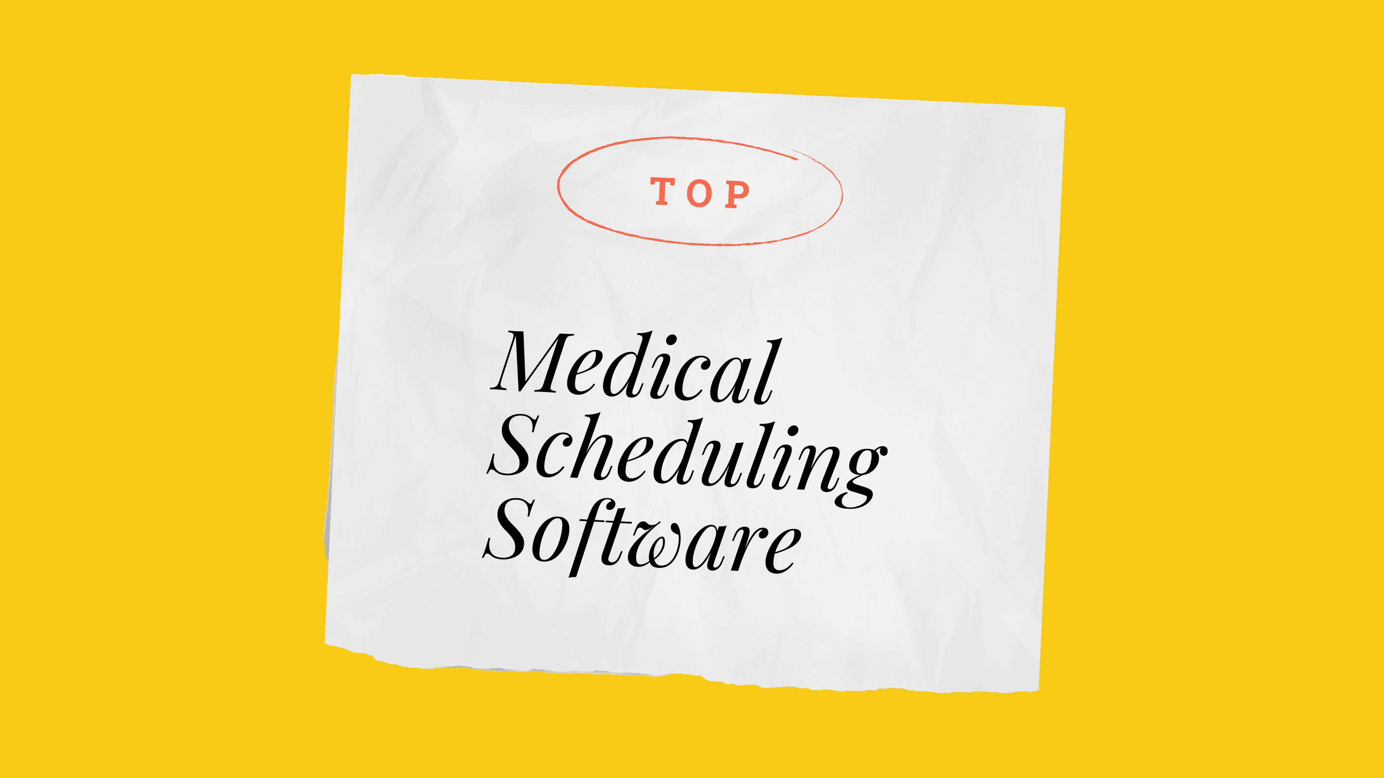 Medical scheduling software best tools