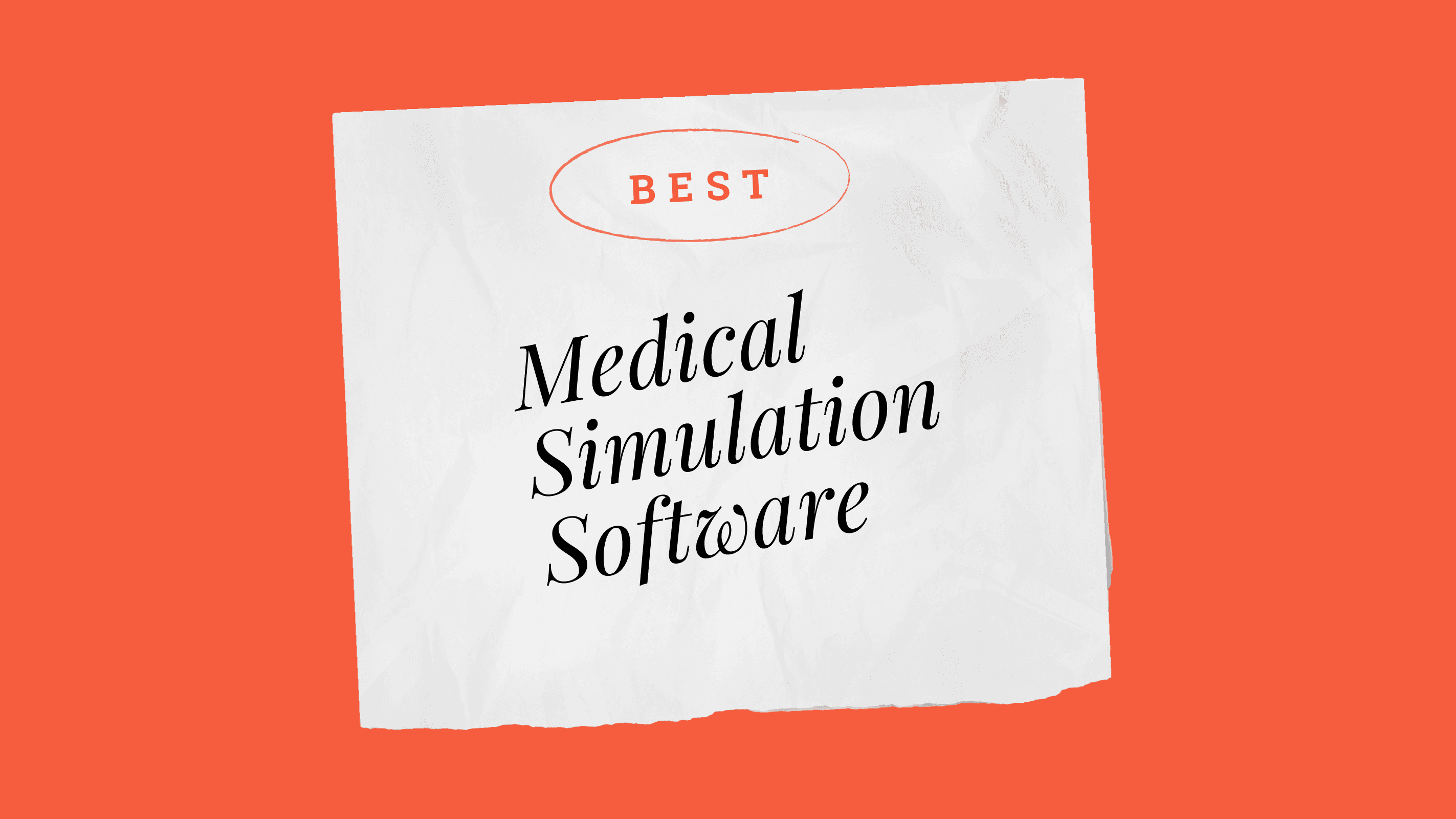 Medical simulation software best tools