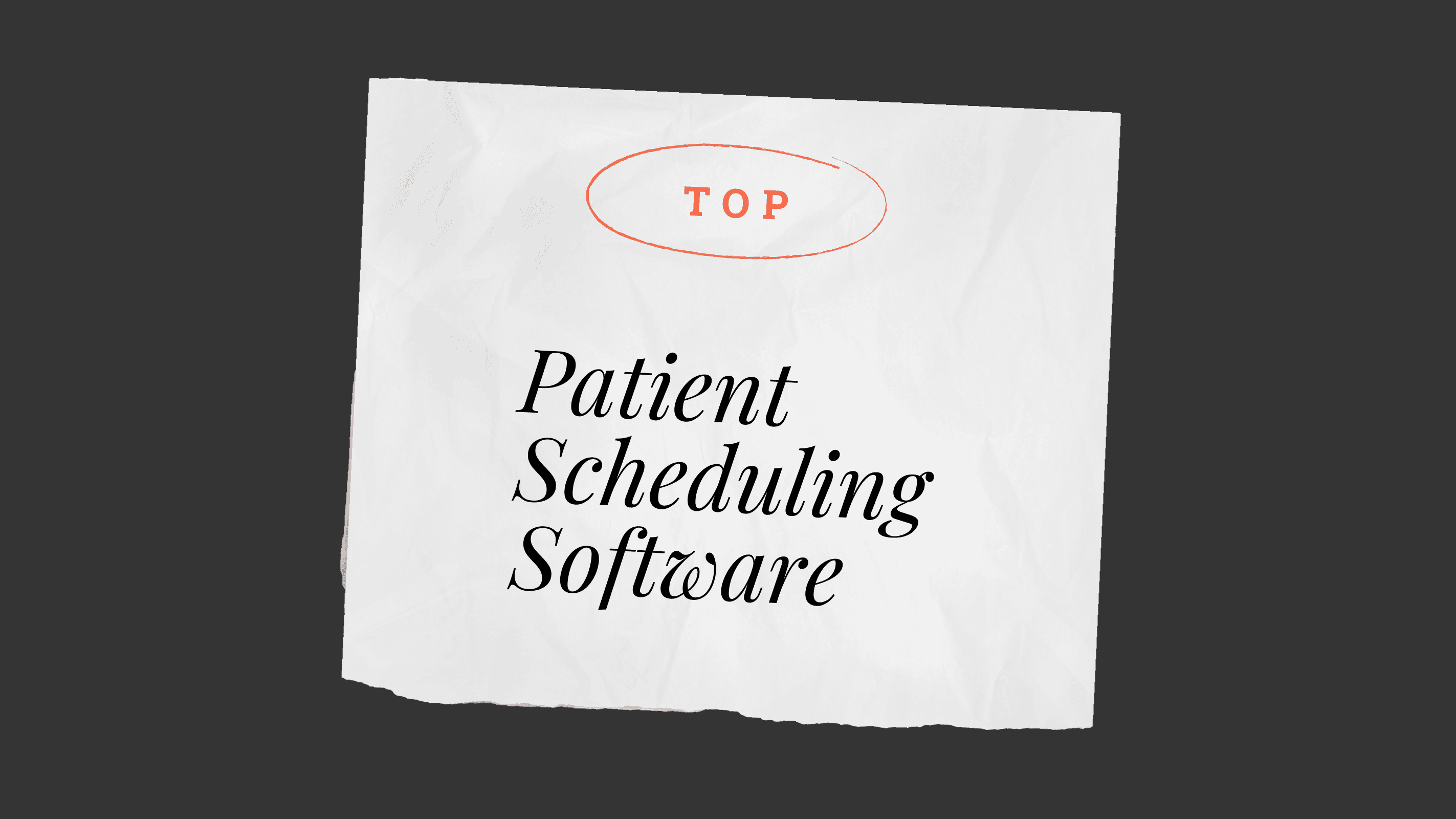 Patient scheduling software best tools