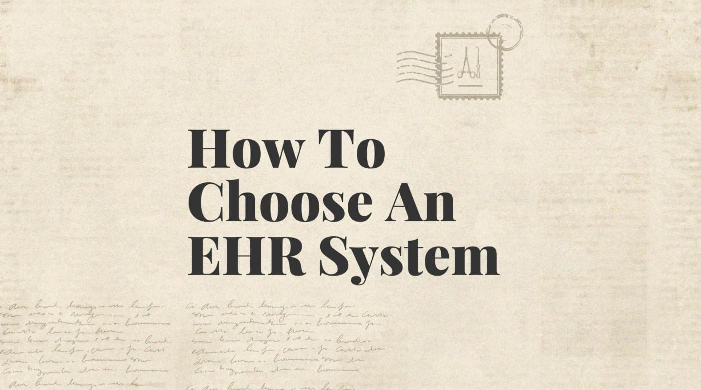 How to choose an ehr system standard editorial post 46795