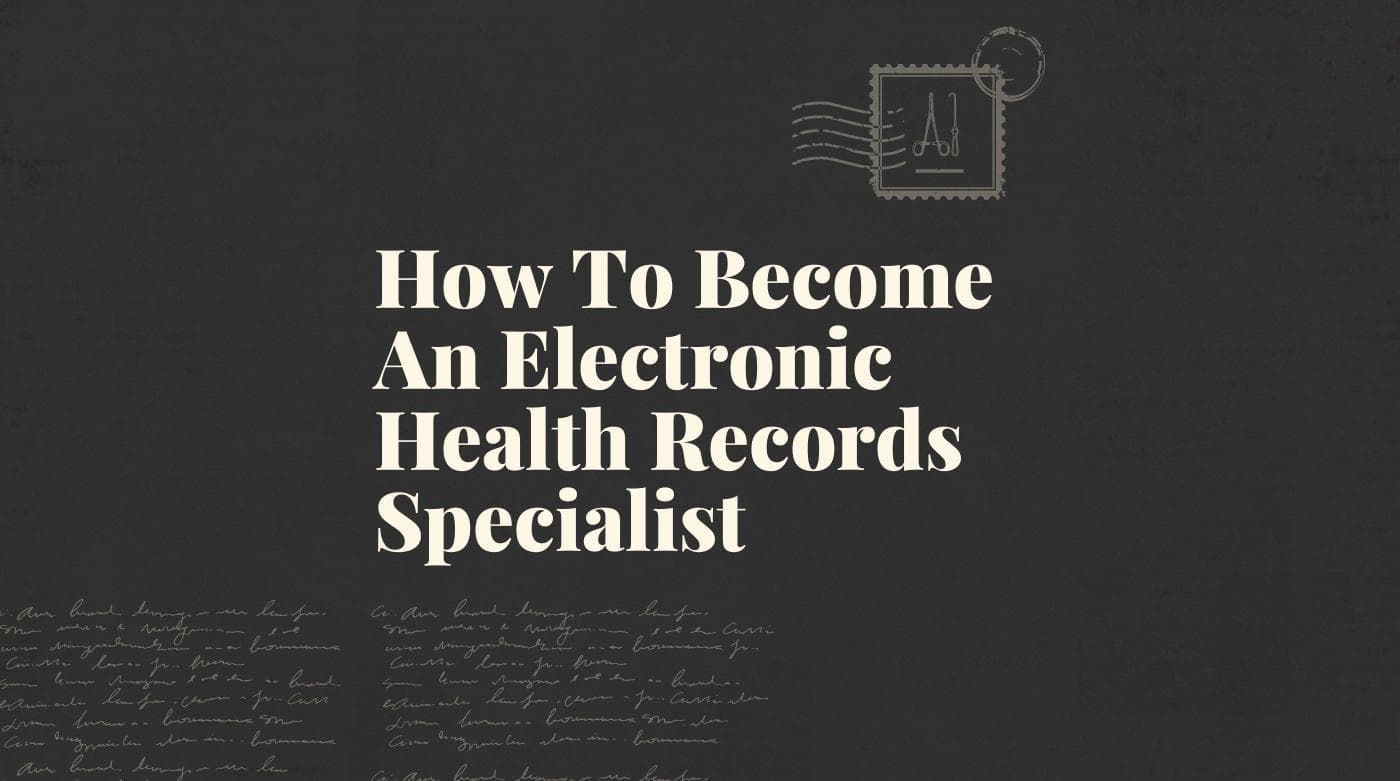 How to become an electronic health records specialist standard editorial post 56951