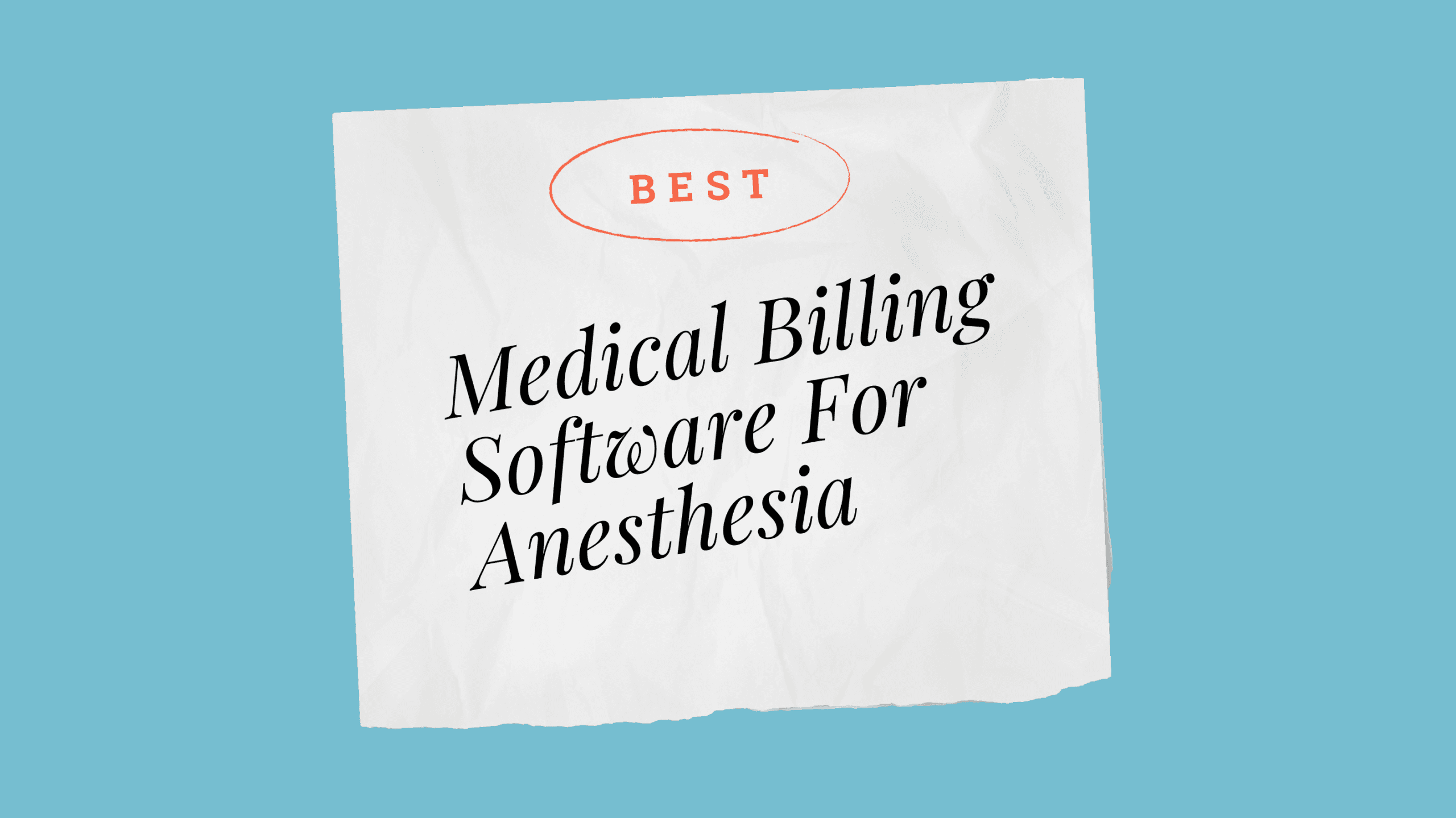 Medical billing software for anesthesia best tools 04302