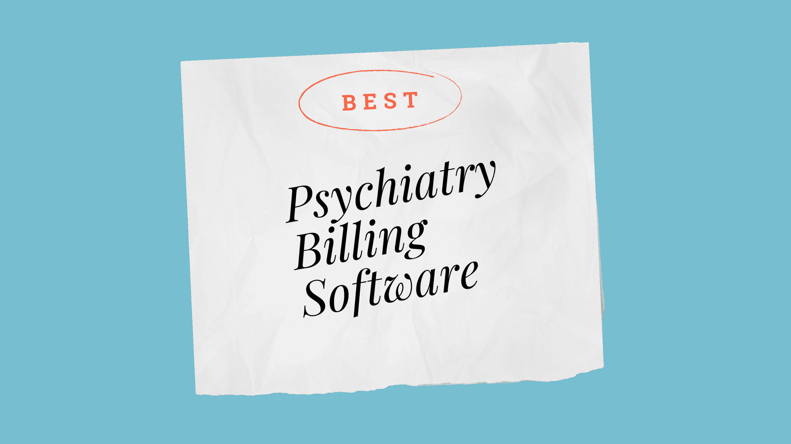 Psychiatry billing software best tools 43113