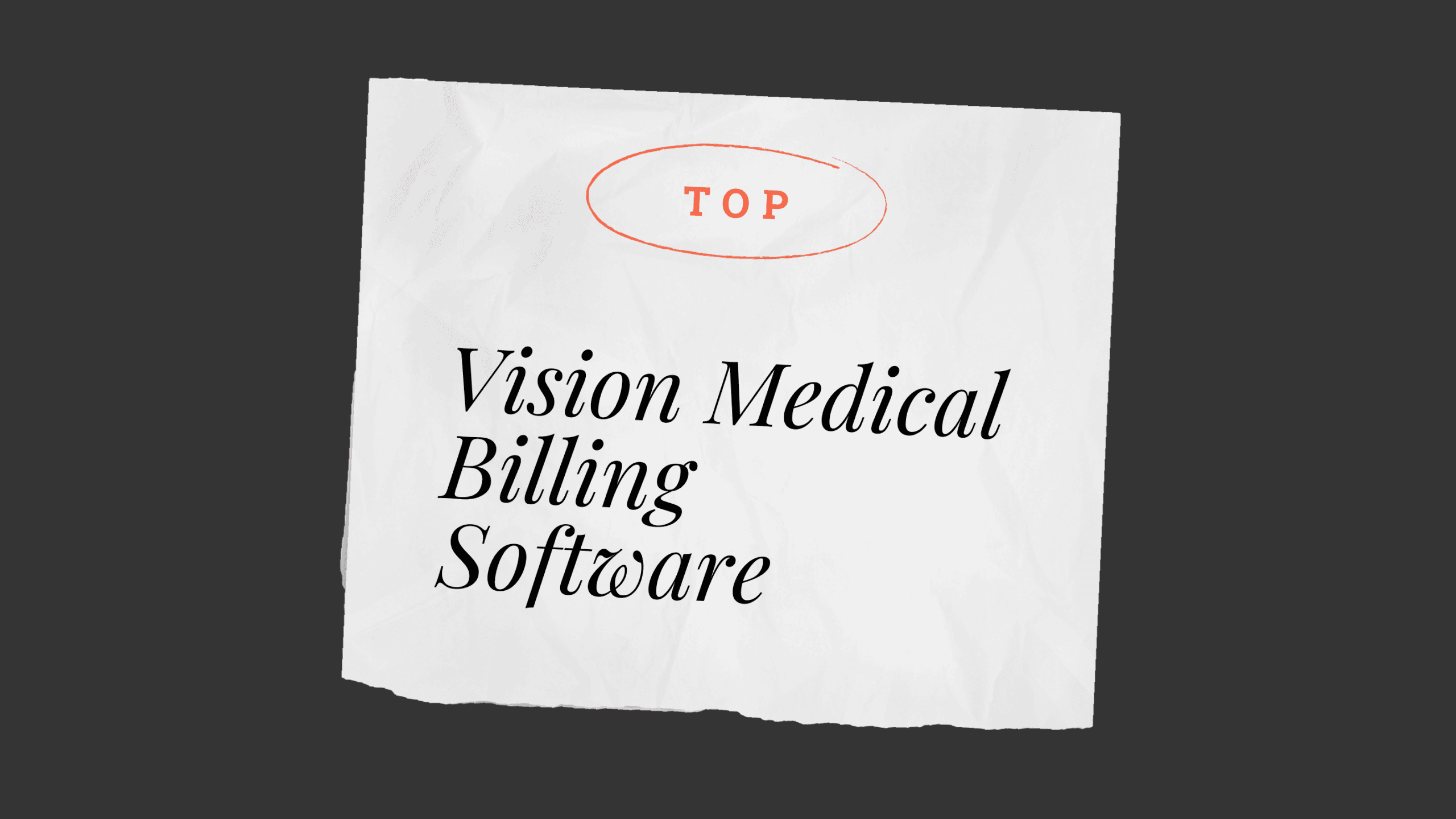 Vision medical billing software best tools 70133