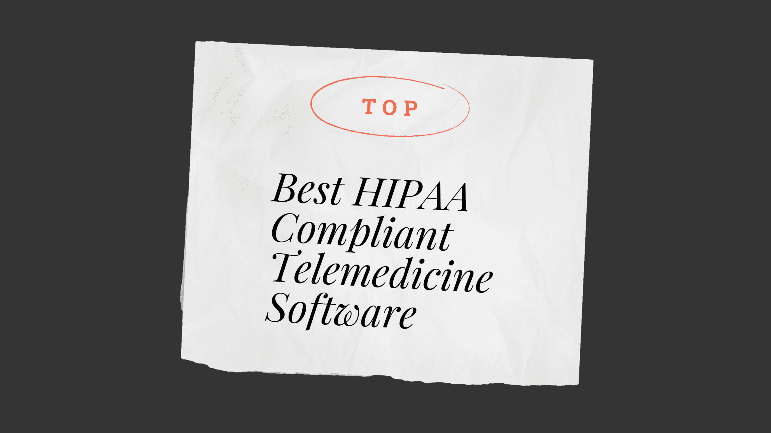 Best hipaa compliant telemedicine software best tools 60281
