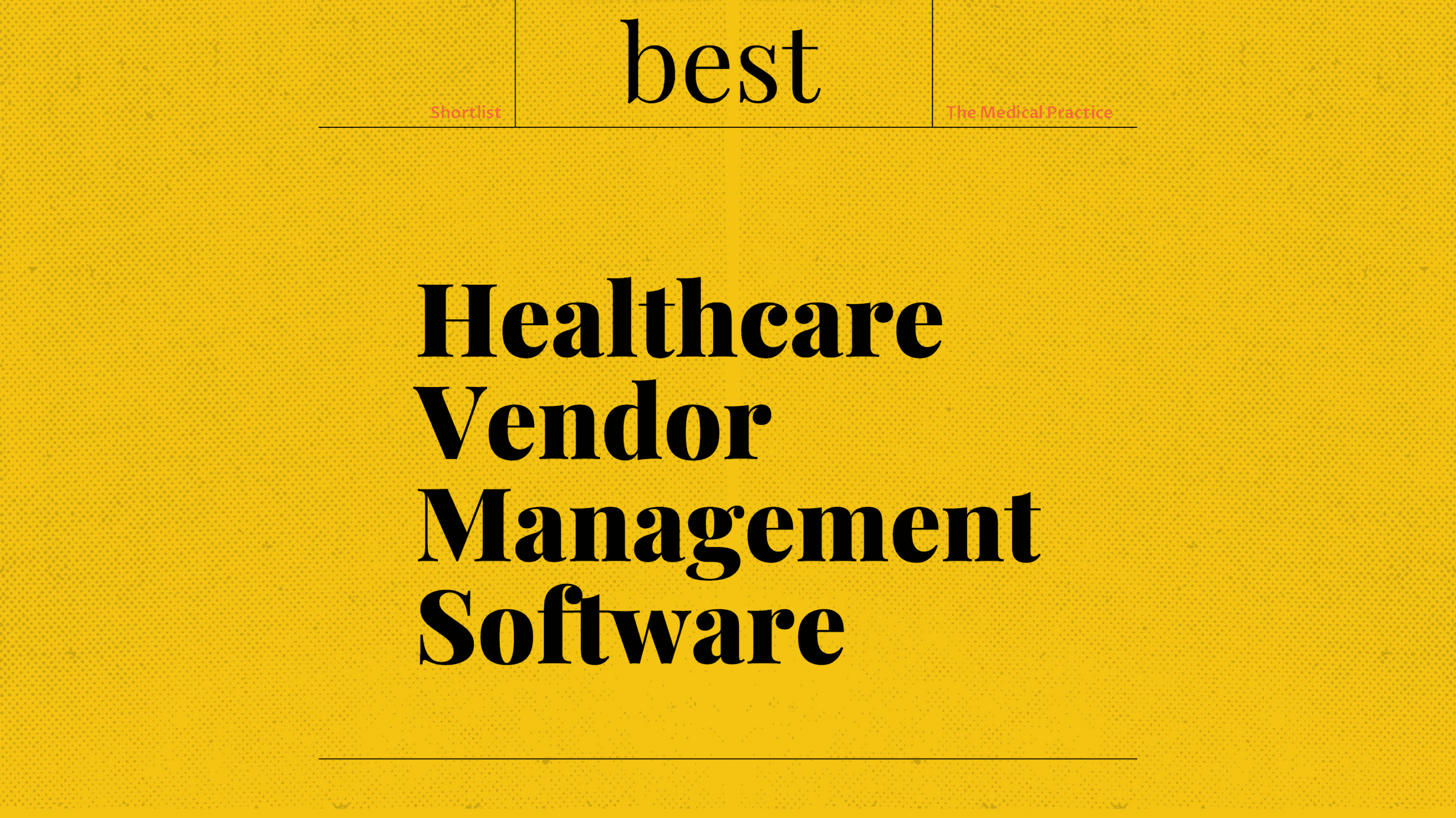 Healthcare vendor management software best tools 95614