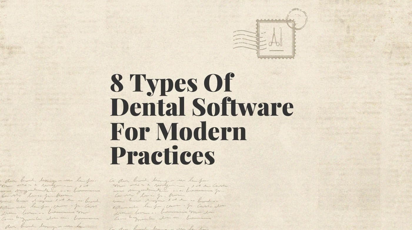 8 types of dental software for modern practices standard editorial post 21641