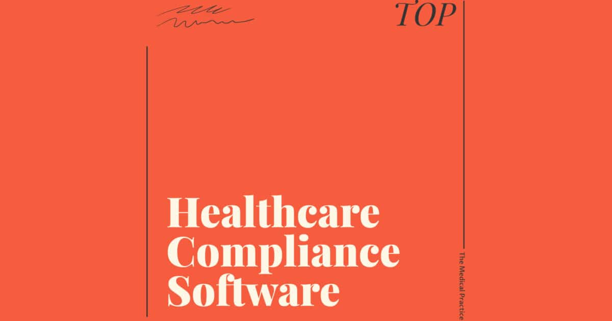 26 Healthcare Compliance Software Changing The Industry In 2024 The   MED Healthcare Compliance Software Featured Image 1200x630 