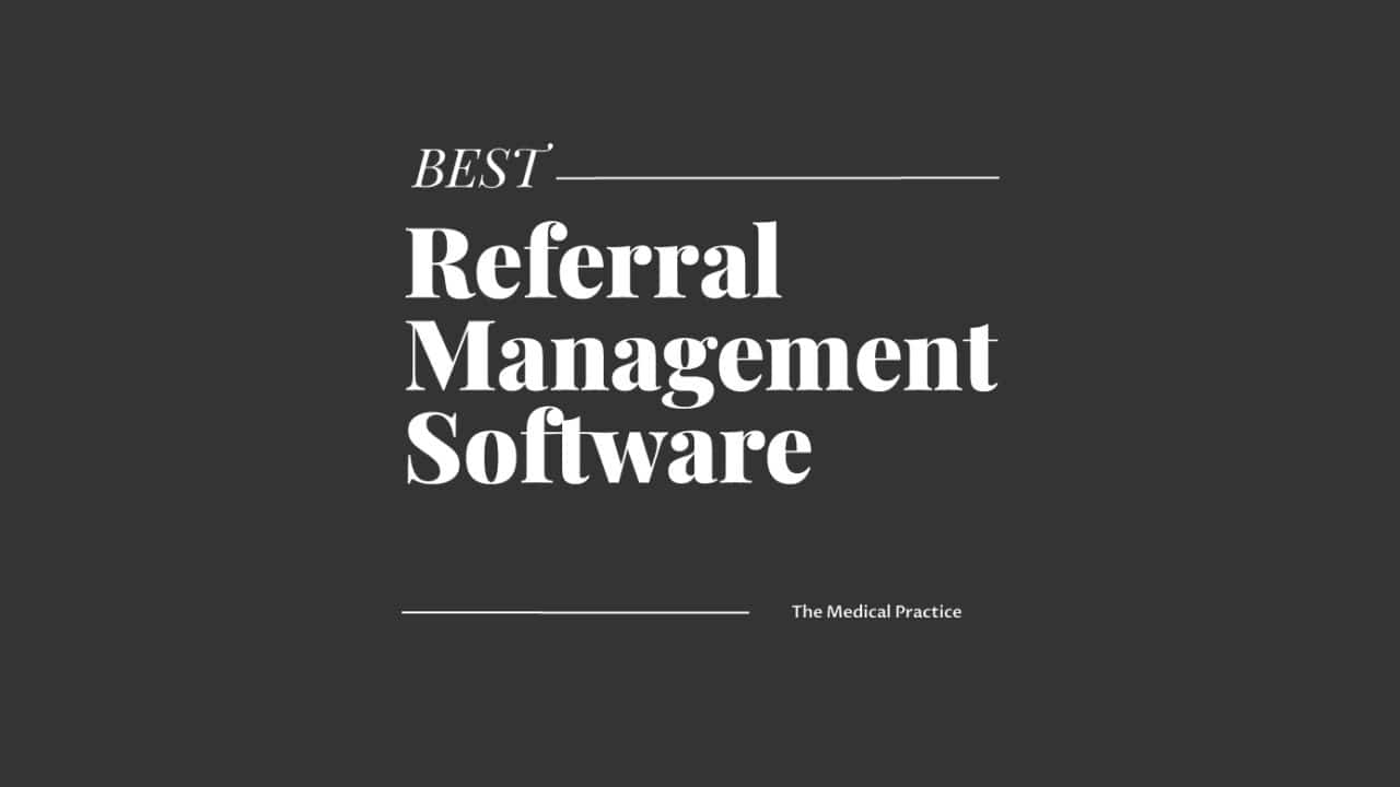 referral management software featured image