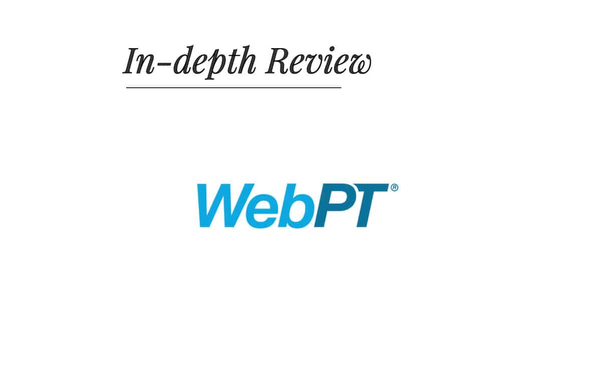 WebPT Practice Experience Management Software In-Depth Review