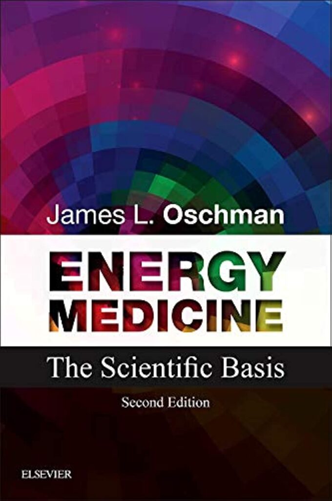 A book cover for James Oschman's holistic medicine book titled Energy Medicine: The Scientific Basis