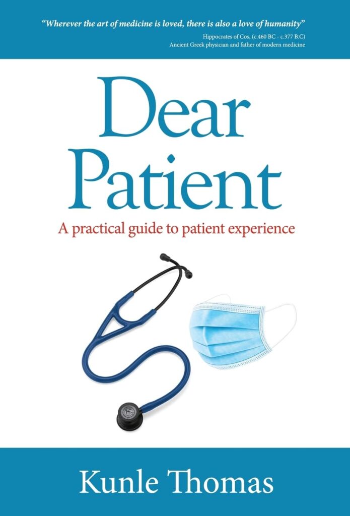 The book cover of the patient experience book entitled Dear Patient: A Practical Guide to Patient Experience