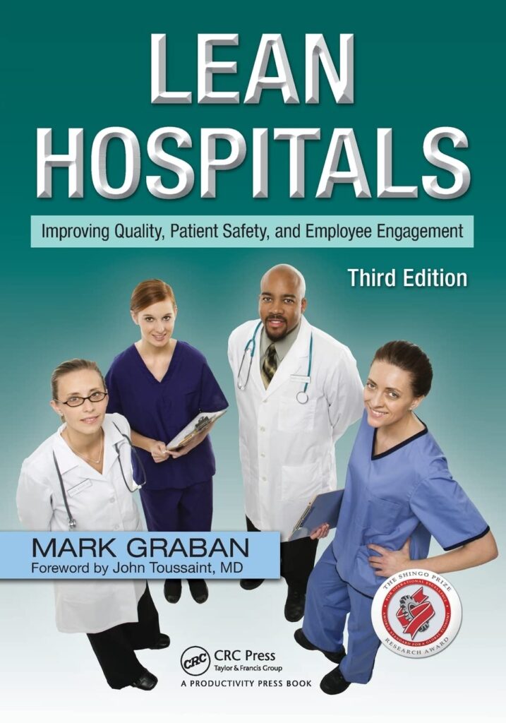 The book cover of Lean Hospitals, a patient experience book