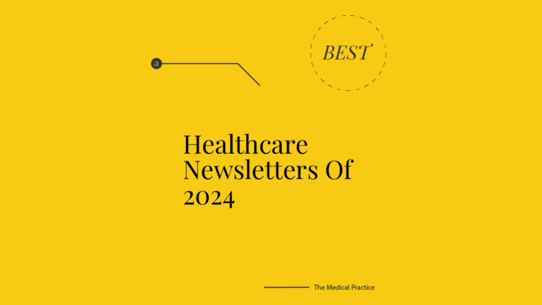 Healthcare newsletters of 2024 generic best of