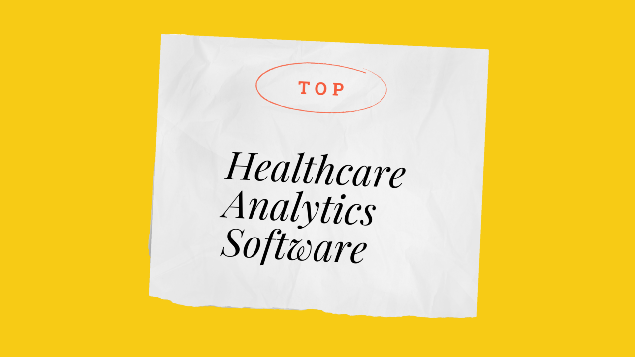 Healthcare analytics software best tools