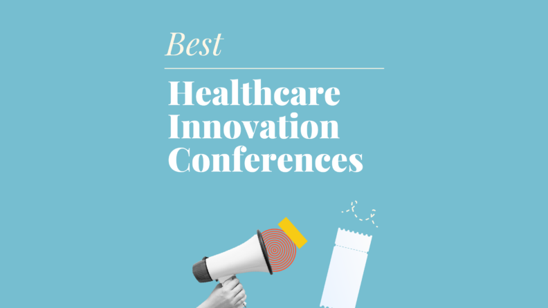 Healthcare innovation conferences best events