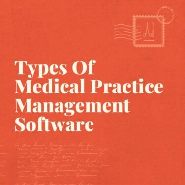 Types of medical practice management software standard editorial post