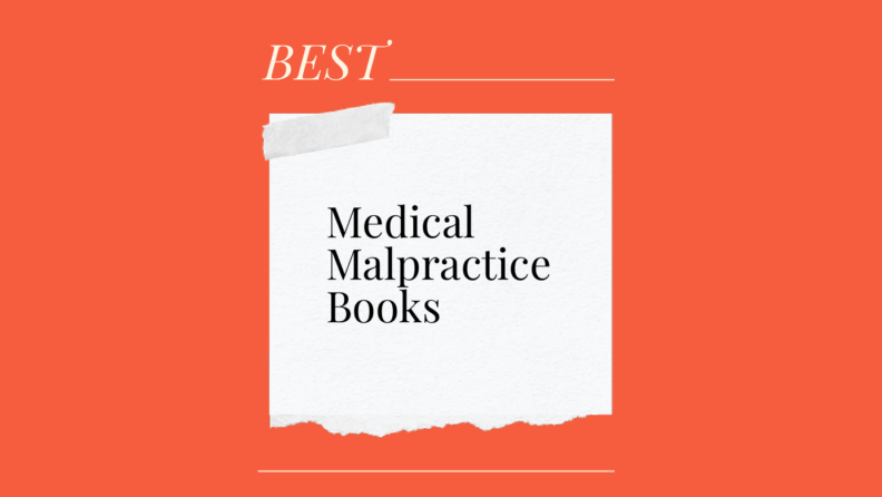 Medical malpractice books generic best of