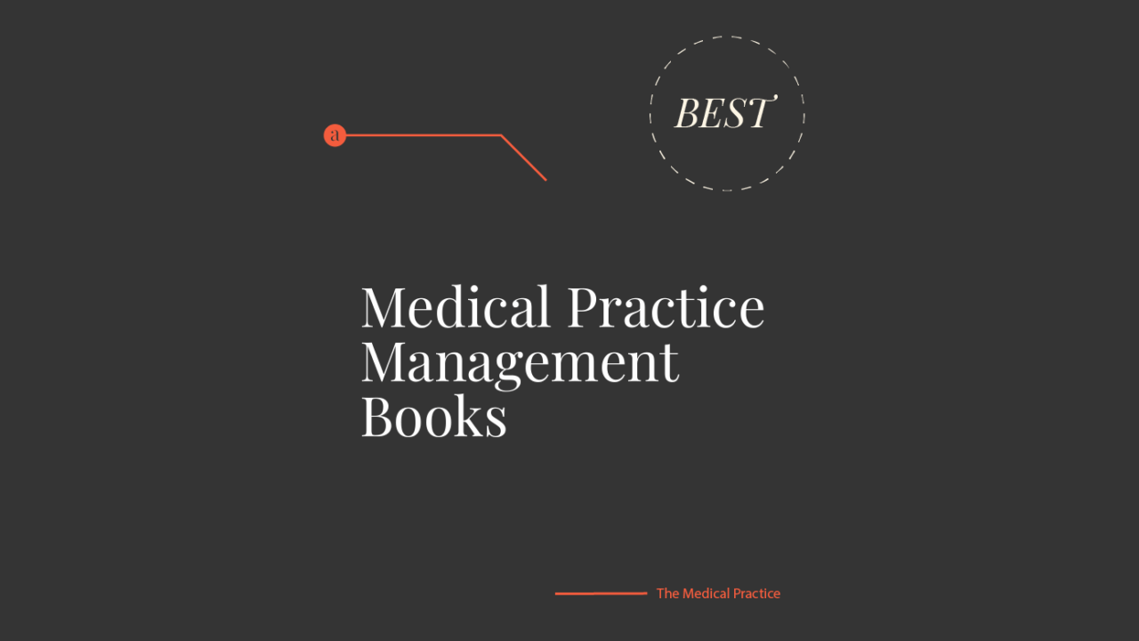 Medical practice management books generic best of