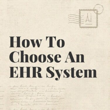 How to choose an ehr system standard editorial post 46795