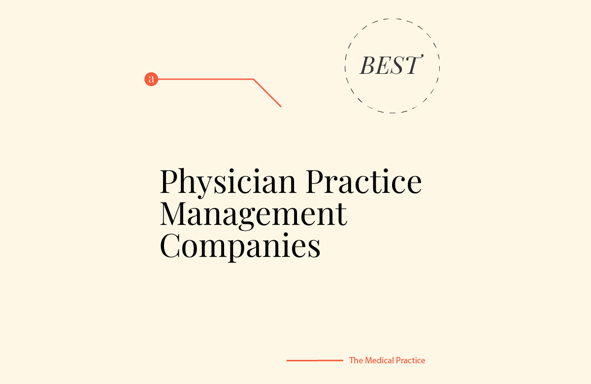 10 Best Physician Practice Management Companies of 2026