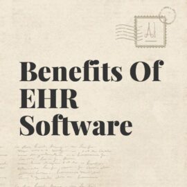 Benefits of ehr software text on beige background