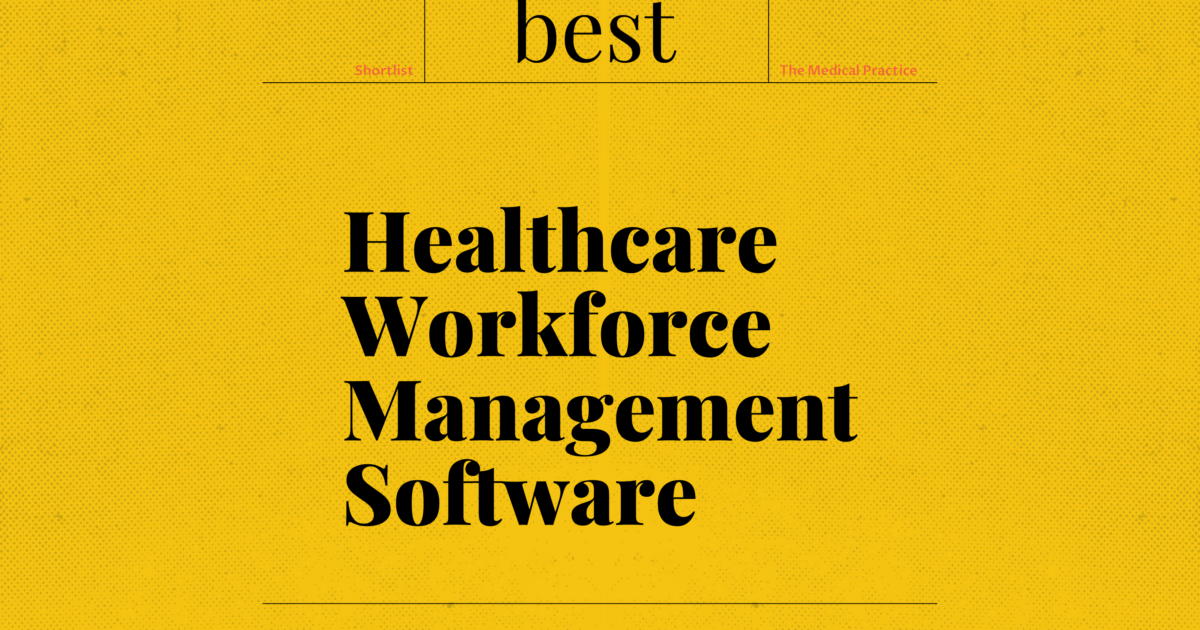 10 Best Healthcare Workforce Management Software in 2026