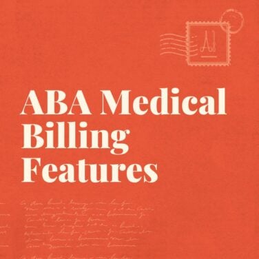 Aba medical billing features standard editorial post 78100