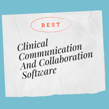 Clinical communication and collaboration software best tools 85572
