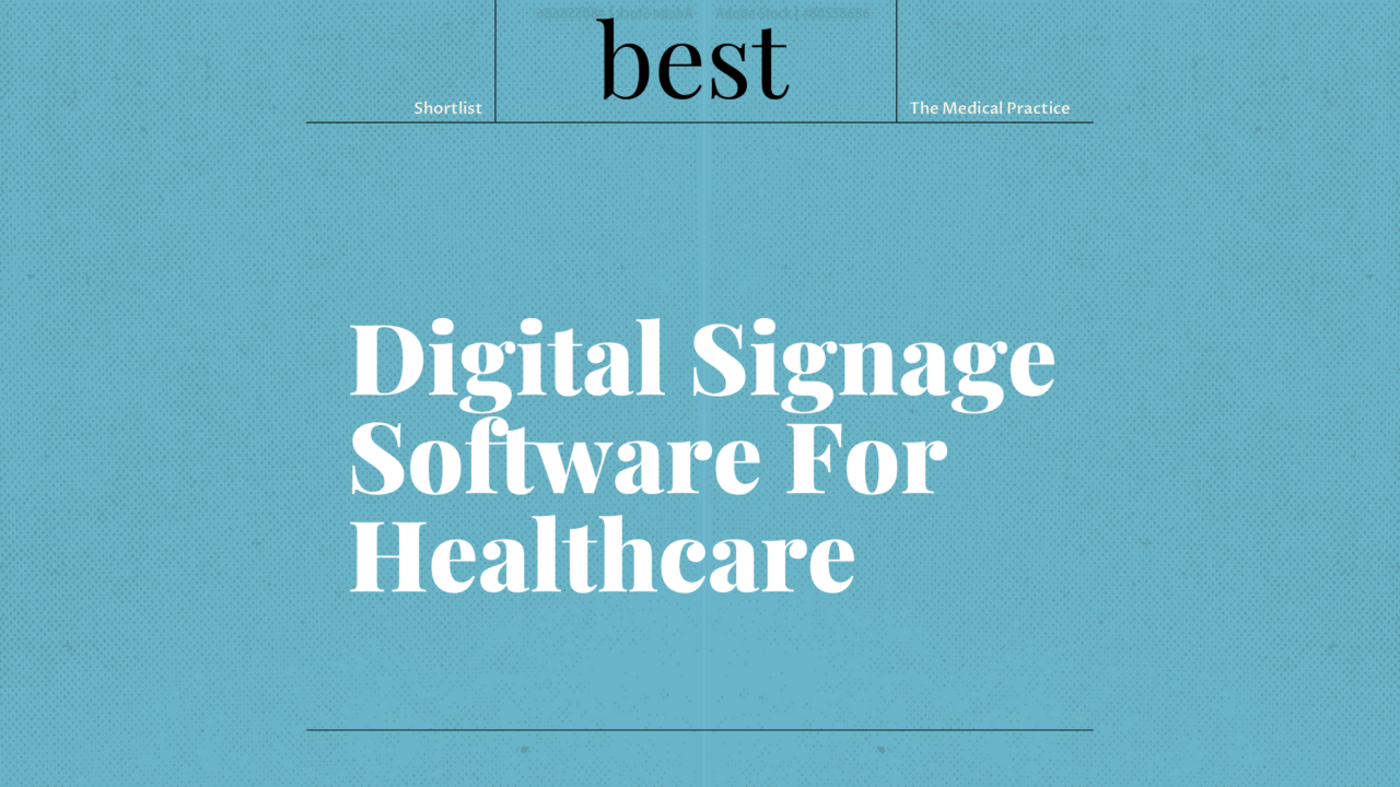 Digital signage software for healthcare best tools 70395