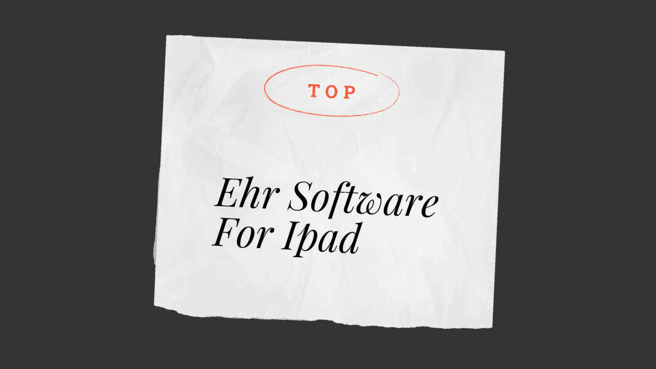 Ehr software for ipad best tools 28948