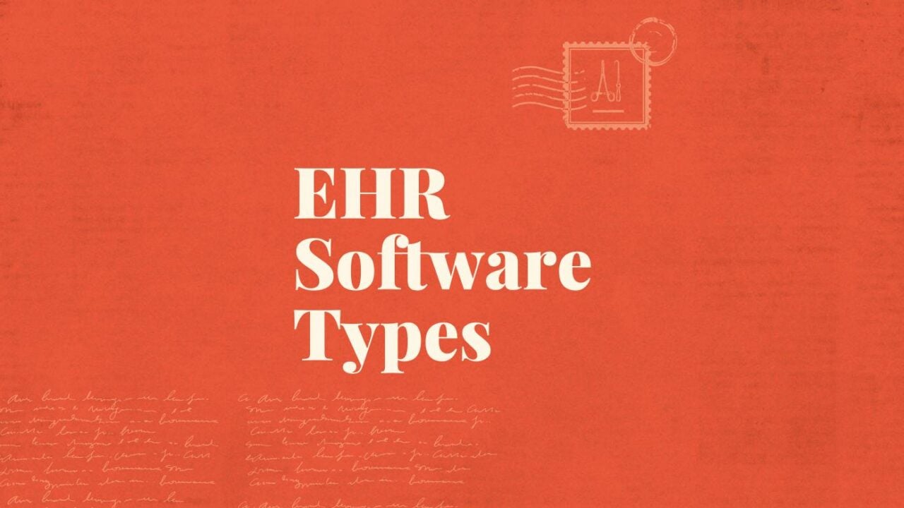 Ehr software types standard editorial post 00481