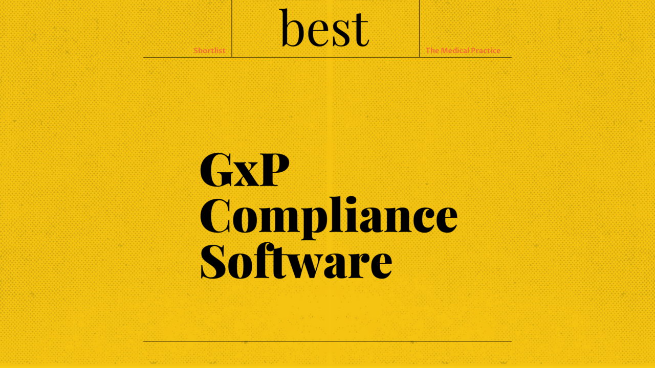 Gxp compliance software best tools 72460