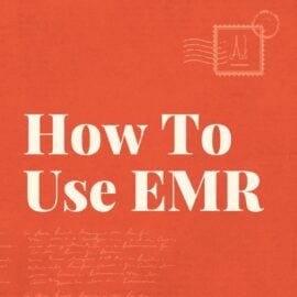 How to use emr standard editorial post 92196