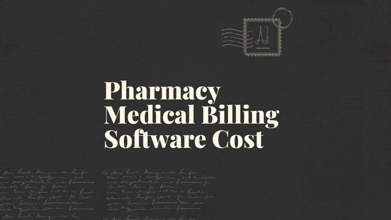 Pharmacy medical billing software cost standard editorial post 86828