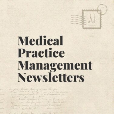 Medical practice management newsletters standard editorial post 40165